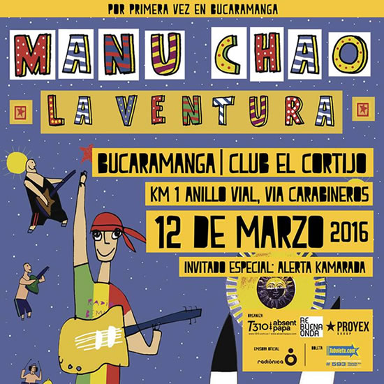Afiche Manu Chao en Bucaramanga