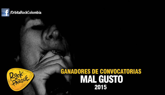 Mal Gusto se presentará en Rock al Parque 2015 Mal Gusto se presentará en Rock al Parque 2015