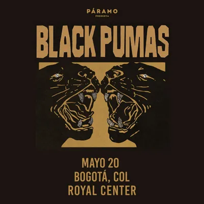 Black Pumas regresa a Bogotá el 20 de mayo