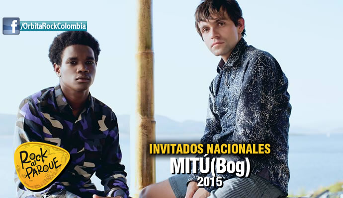 La agrupación bogotana Mitú se presentará en Rock al Parque 2015 La agrupación bogotana Mitú se presentará en Rock al Parque 2015