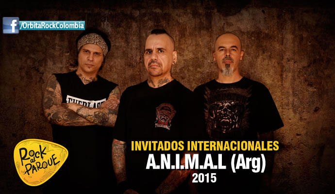 La agrupación argentina A.N.I.M.A.L se presentará en Rock al Parque 2015 La agrupación argentina A.N.I.M.A.L se presentará en Rock al Parque 2015