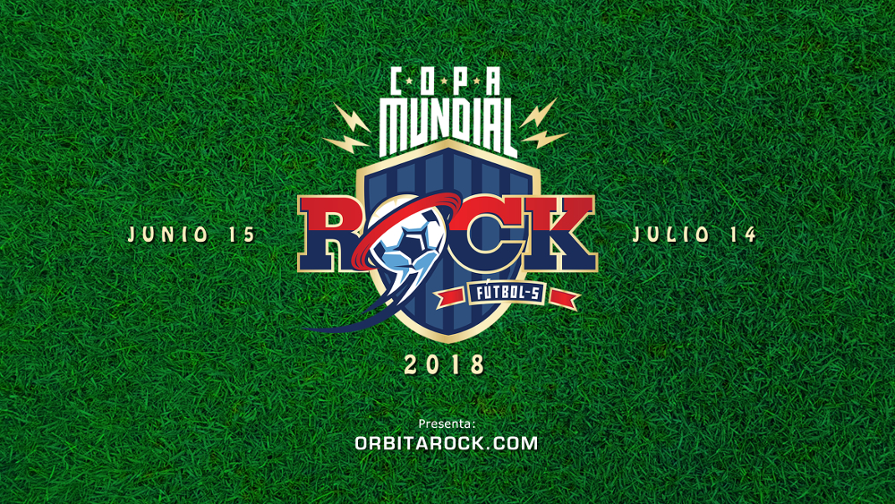 Copa Mundial del Rock 2018 Copa Mundial del Rock 2018