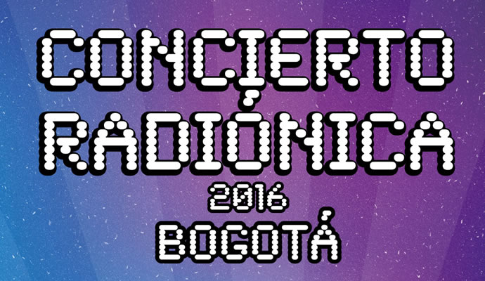El 10 de septiembre de 2016 se realizará el concierto Radionica en Bogotá El 10 de septiembre de 2016 se realizará el concierto Radionica en Bogotá