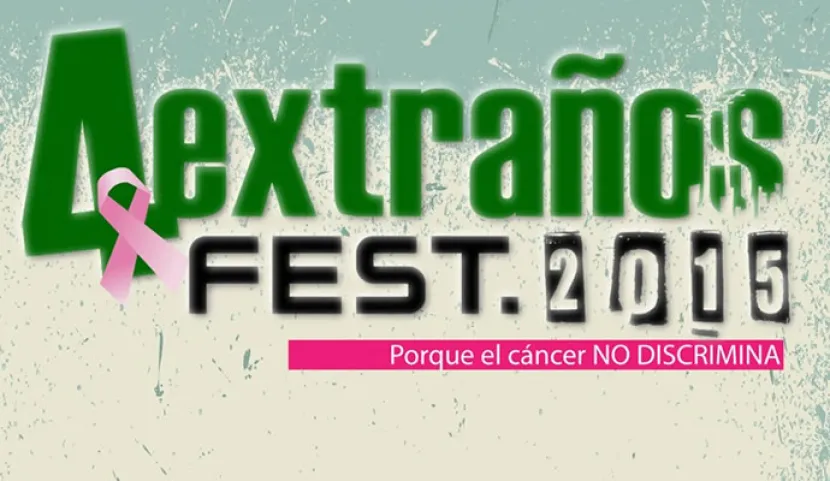 4 Extraños Fest, un festival por una buena causa 4 Extraños Fest, un festival por una buena causa