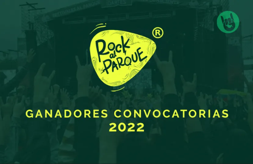 Bandas ganadoras de convocatorias Rock al Parque 2022 Bandas ganadoras de convocatorias Rock al Parque 2022