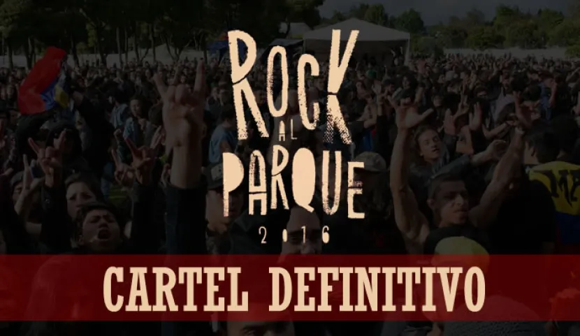 Con el anuncio de 10 agrupaciones, se completa el cartel de Rock al Parque 2016 Con el anuncio de 10 agrupaciones, se completa el cartel de Rock al Parque 2016